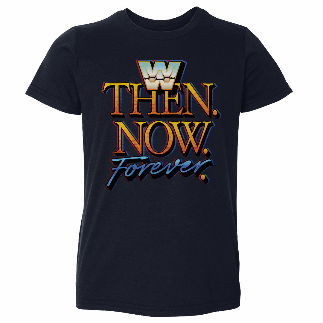WWE Then Now Forever WHT