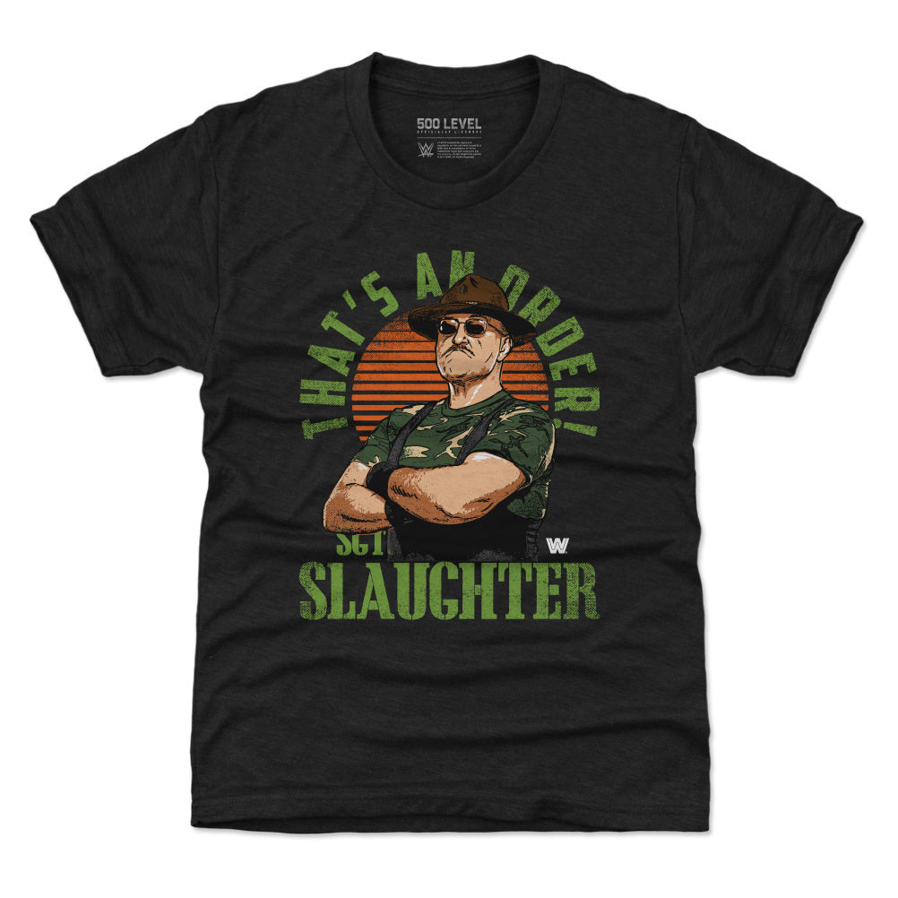 Sgt. Slaughter That's An Order WHT