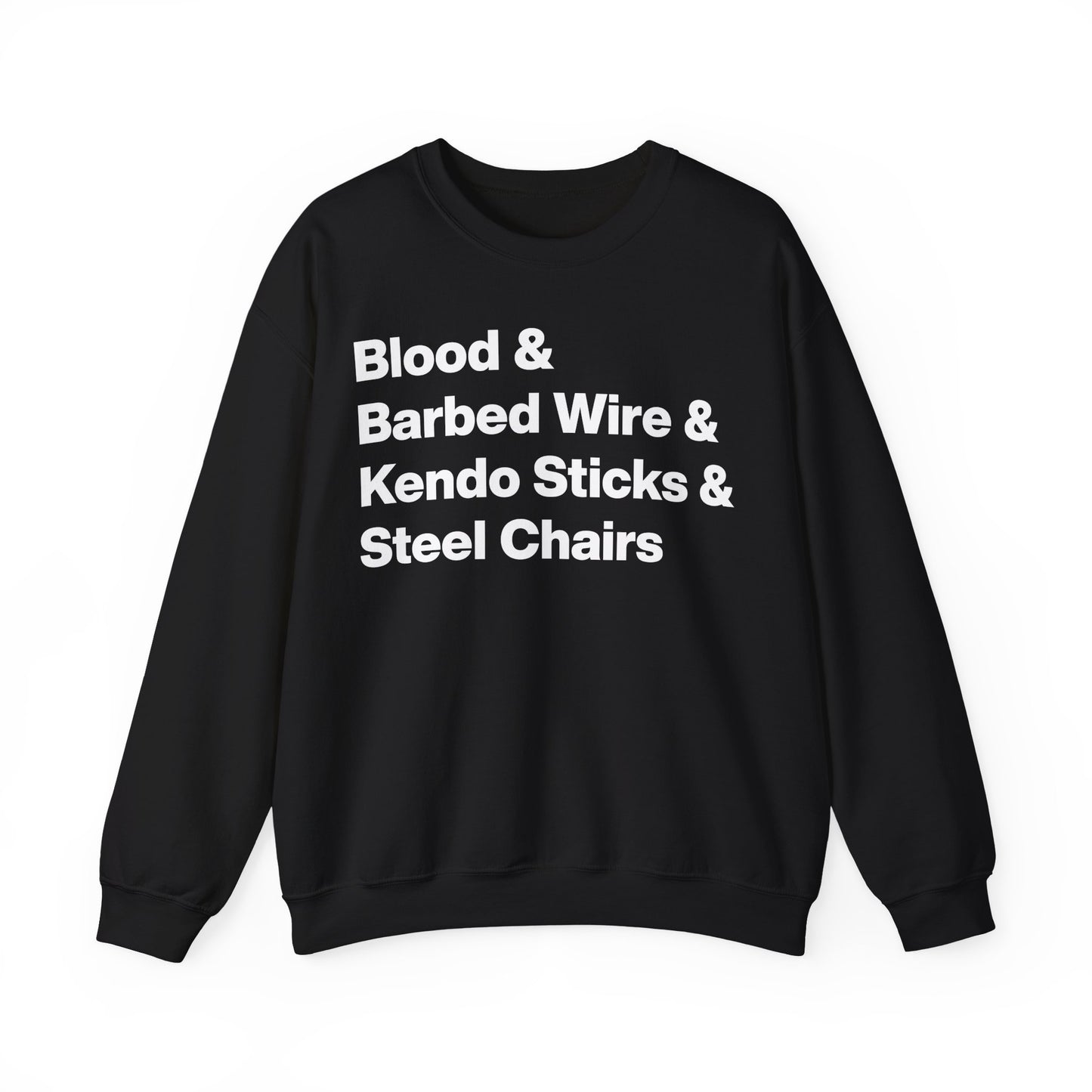 Blood & Barbwire Sweatshirt