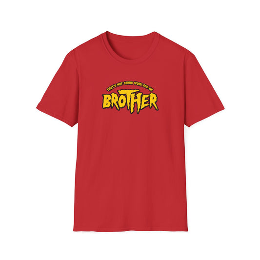 Brother T-Shirt