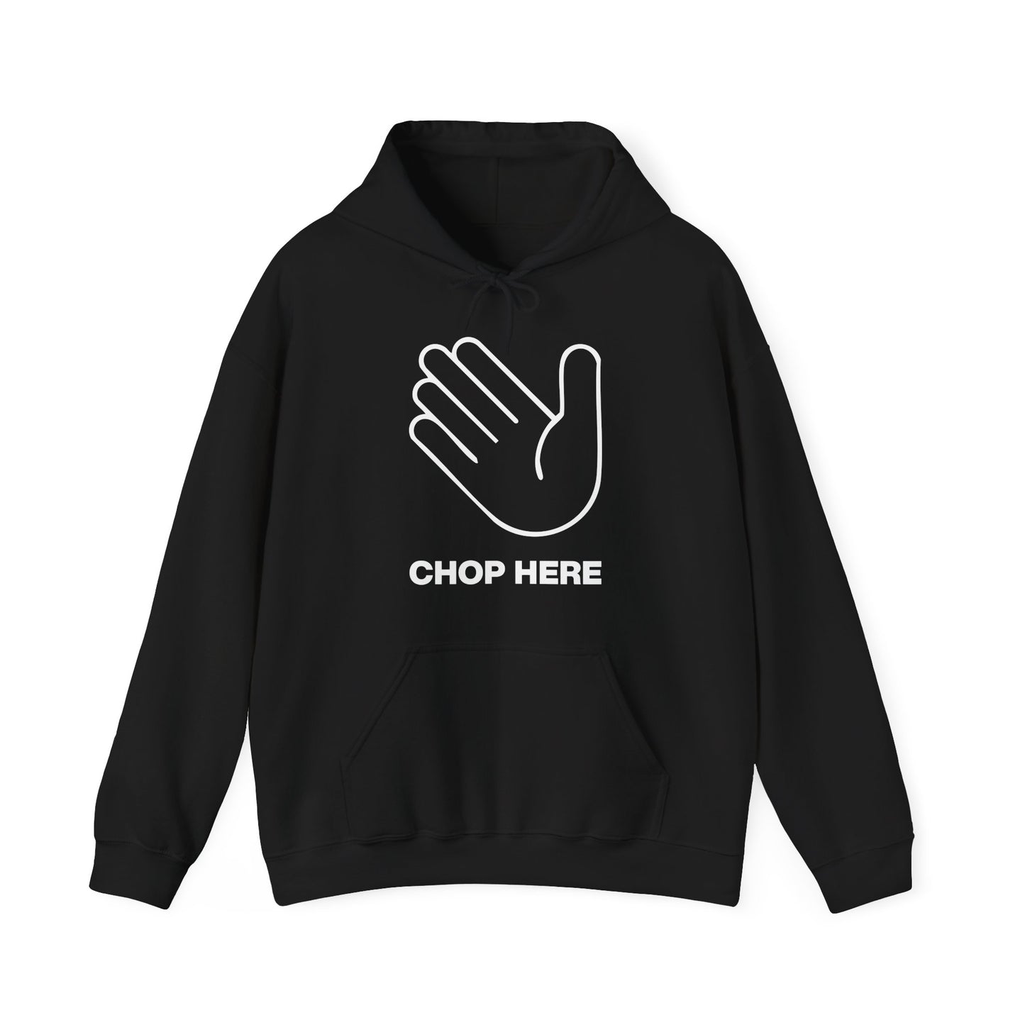Chop Here Hoodie
