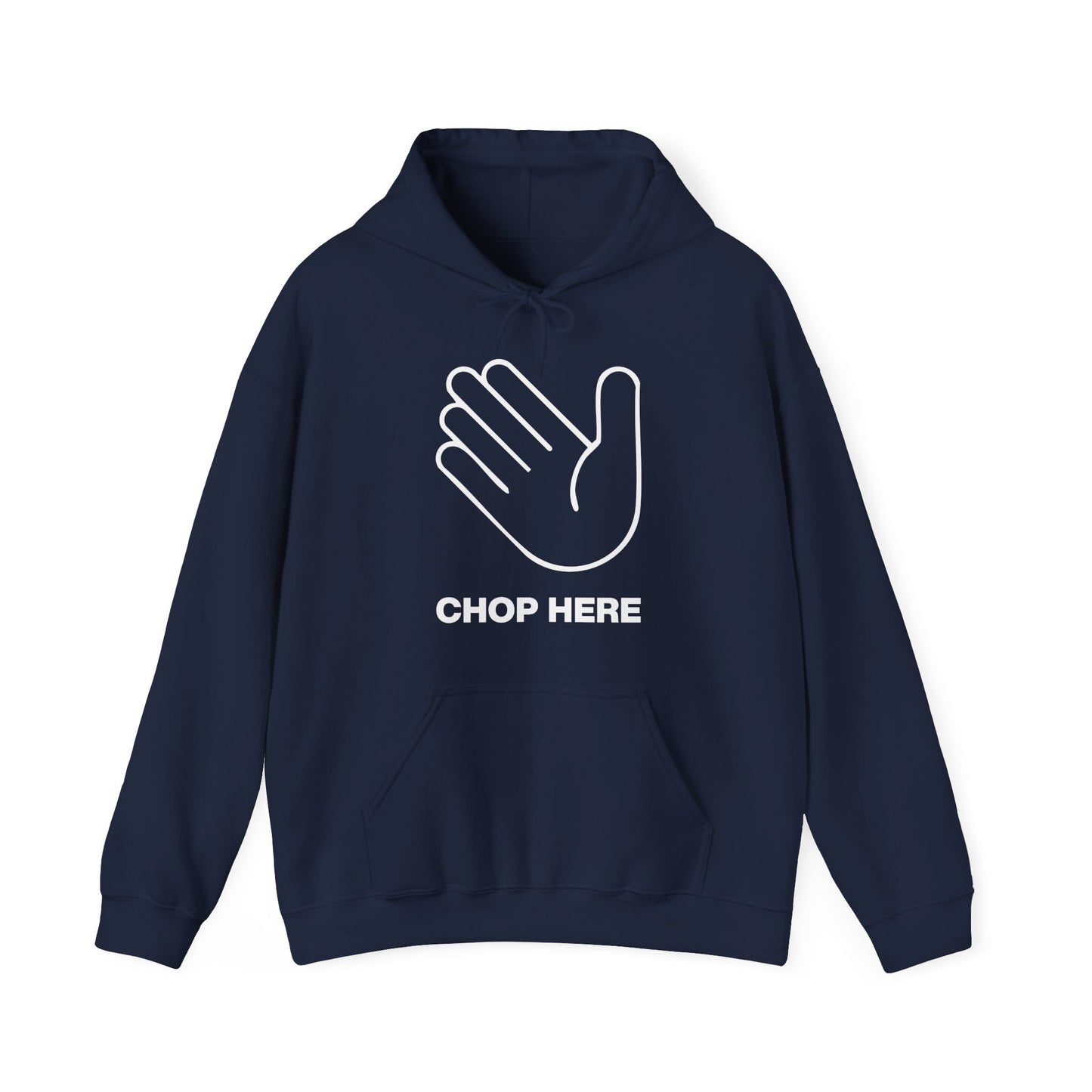 Chop Here Hoodie