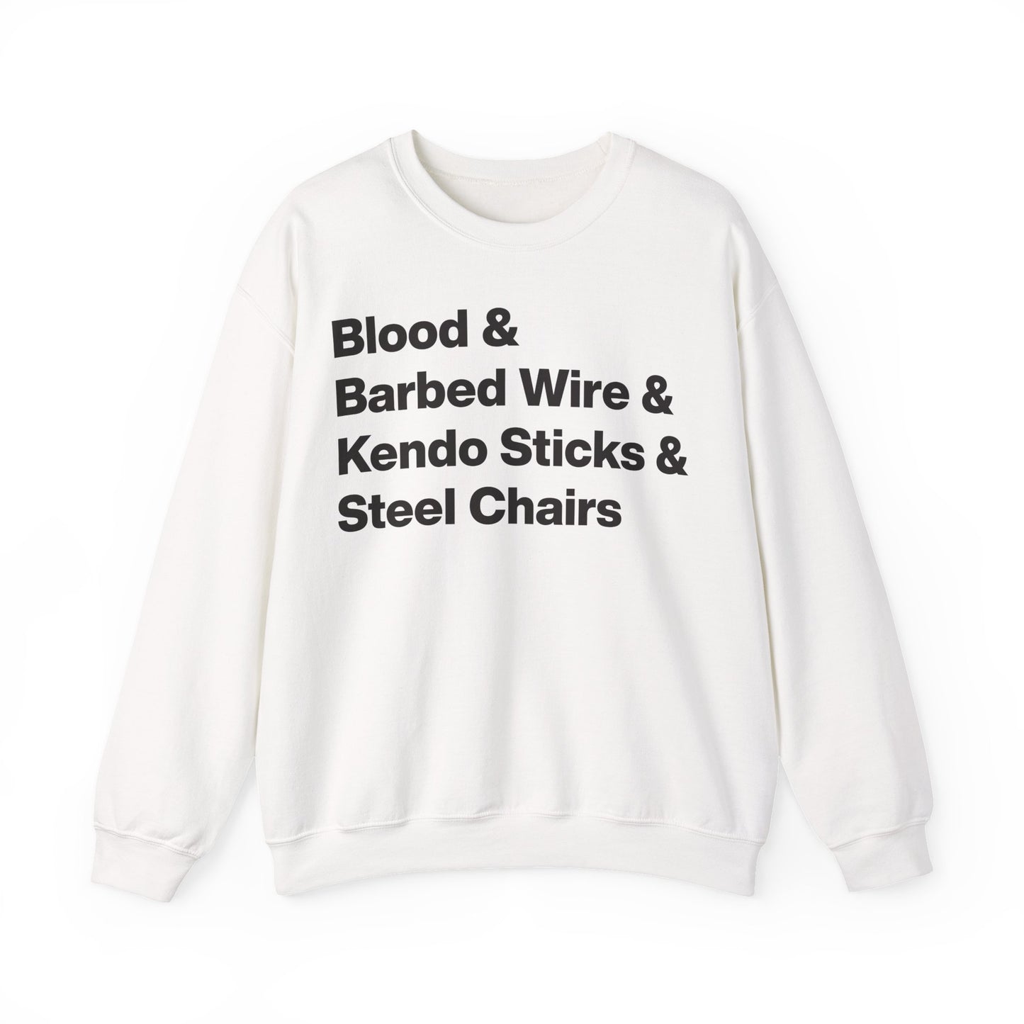 Blood & Barbwire Sweatshirt