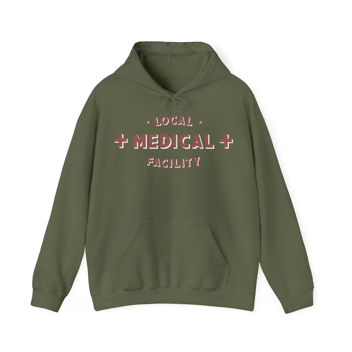 Local Medical Facility Hoodie