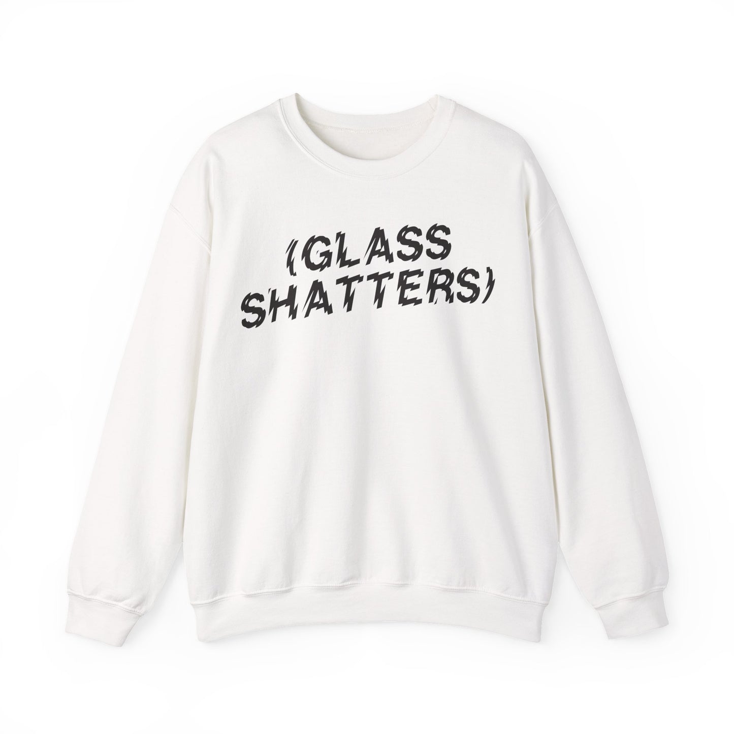 Glass Shatters Sweatshirt