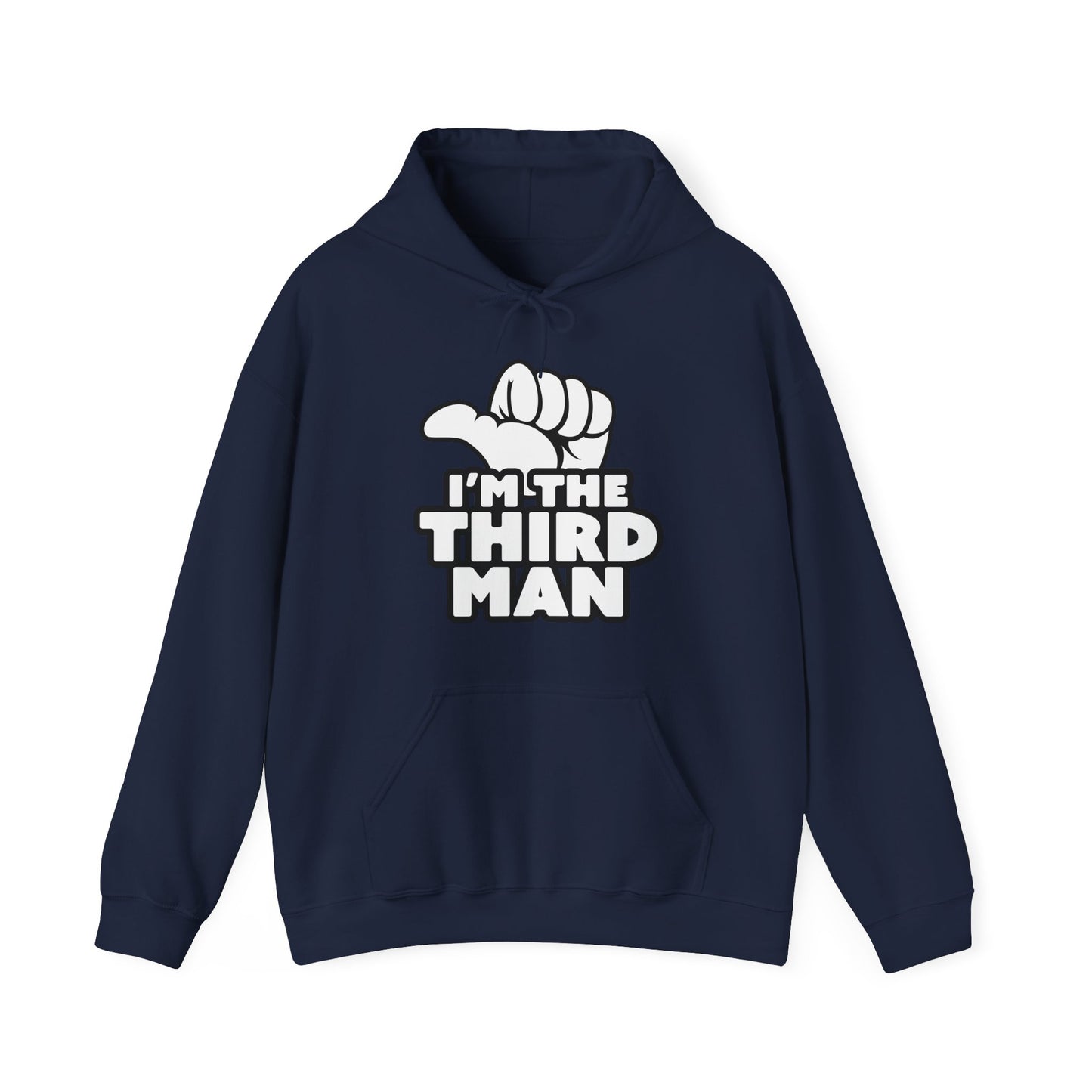 Im The Third Man Hoodie
