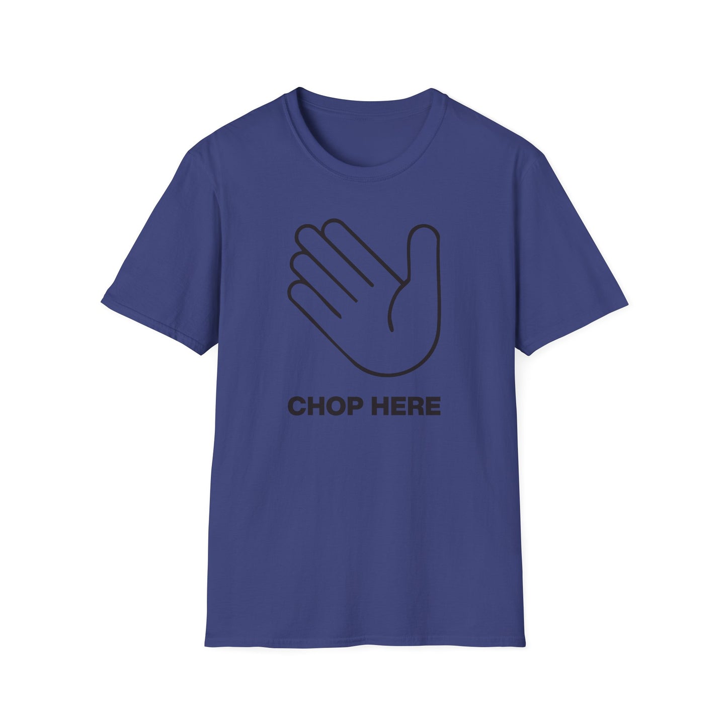 Chop Here T-Shirt