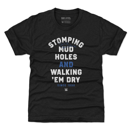 Stone Cold Steve Austin Stomping Mud Holes WHT