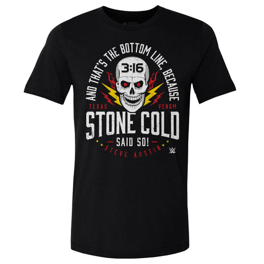 Stone Cold Steve Austin Said So WHT