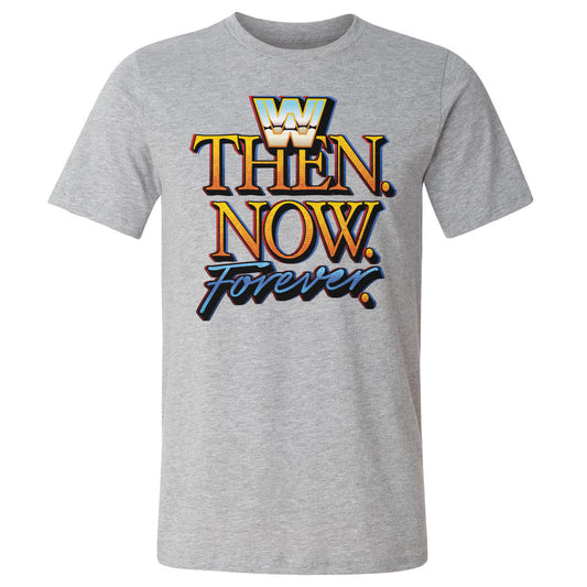 WWE Then Now Forever WHT