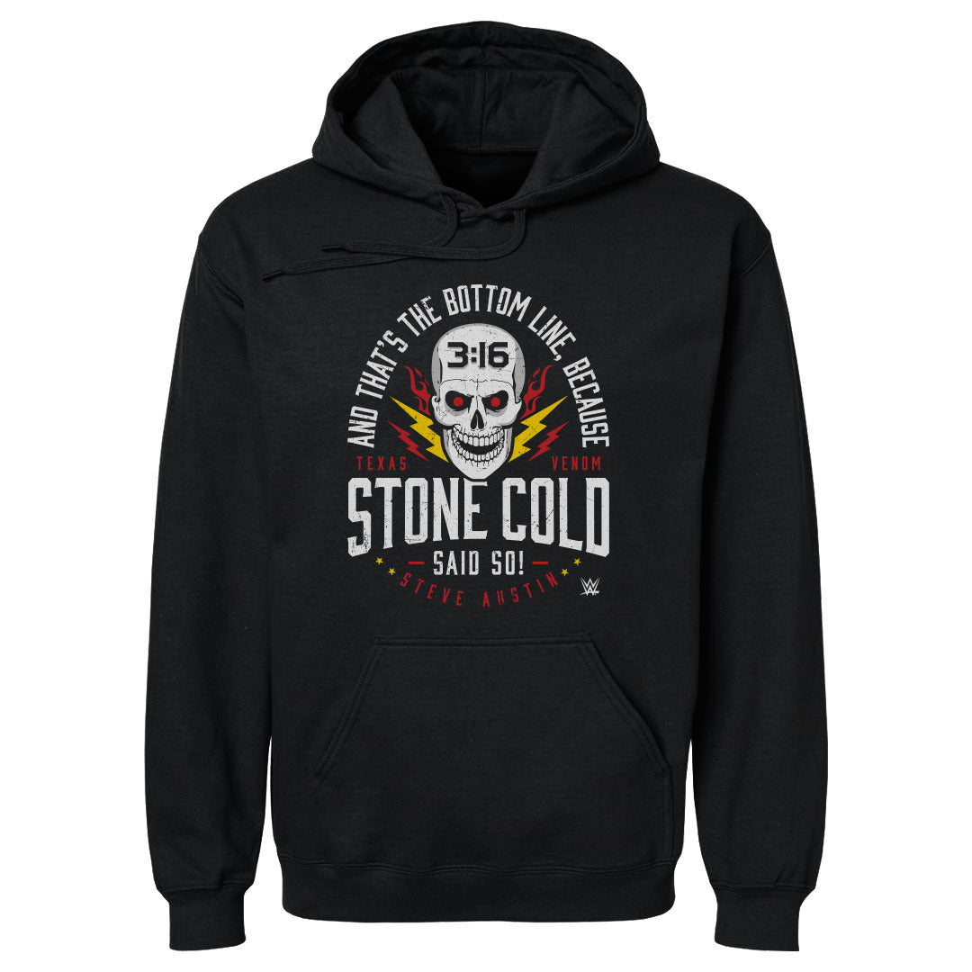 Stone Cold Steve Austin Said So WHT